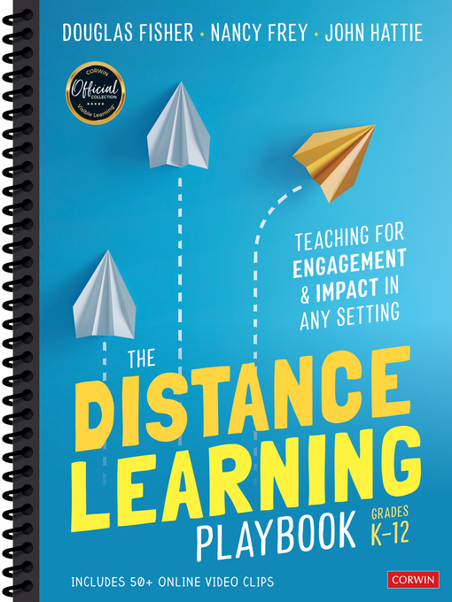 Title details for The Distance Learning Playbook, Grades K-12 by Douglas Fisher - Wait list